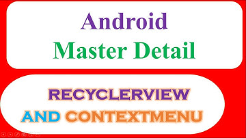 RecyclerView CardView Master Detail - Open Activity On ContextItemSelected