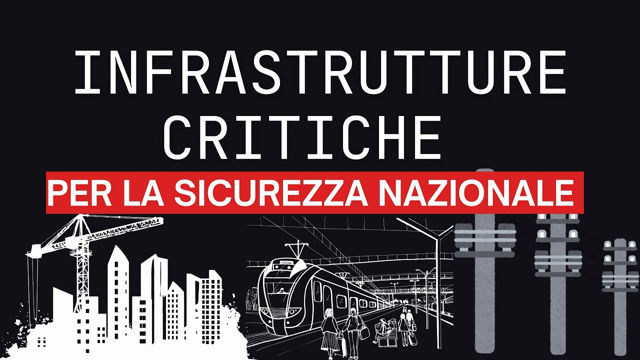 Infrastrutture critiche e sicurezza nazionale. - YouTube