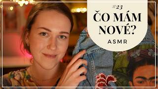 ASMR | Čo mám nové? #23 | šepkanie, ukazovanie vecí, relax