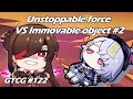 Unstoppable Force VS Immovable Object #2 - Genshin TCG [122]