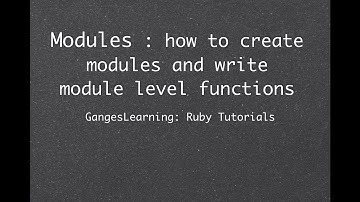 Ruby Tutorials: modules and module level functions