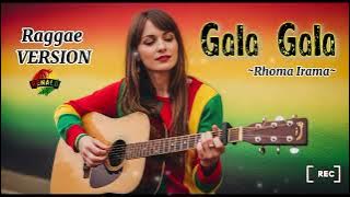GALA - GALA | Rhoma Irama ( Raggae Version ) #musik #lagu #raggae #Renald 