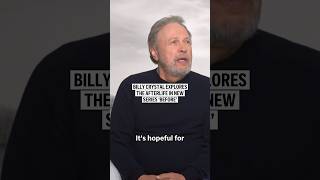 Billy Crystal explores the afterlife in new series ‘Before’