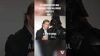 10 ACTORS Who Walked Away from FAME – CHAPTER 2 PART 1