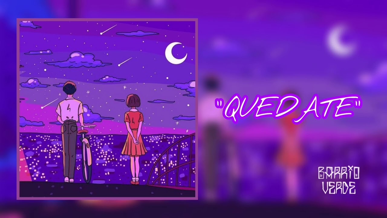 Watch QUEDATE • BARRIO VERDE (AUDIO OFICIAL) on YouTube Watch QUEDATE • BARRIO VERDE (AUDIO OFICIAL) on YouTube