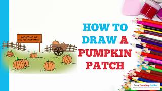 How to Draw a Pumpkin Patch in a Few Easy Steps: Drawing Tutorial for Beginner Artists
