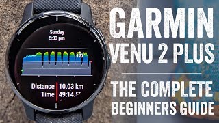 Garmin Venu 2 Plus Complete Guide & Tutorial