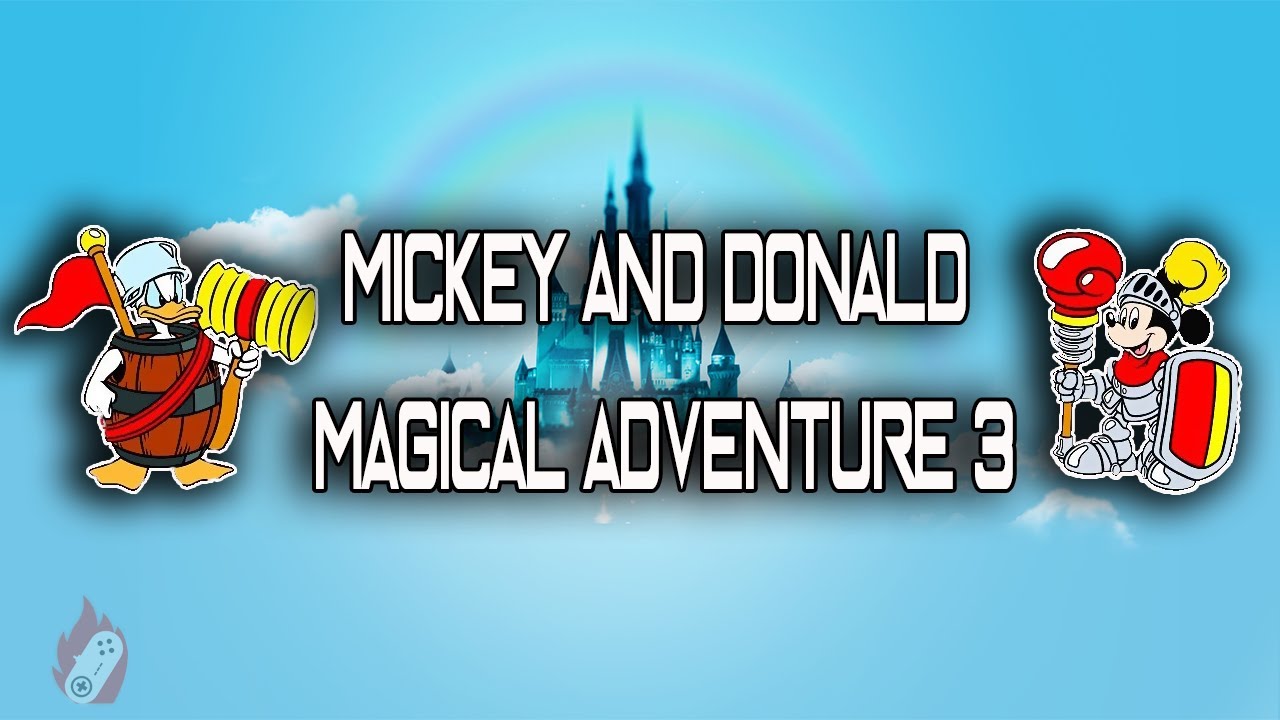 🔴 Mickey and Donald Magical Adventure 3 YouTube 🔴 Mickey and Donald Magical Adventure 3 YouTube