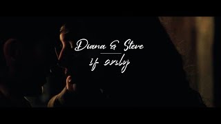 Diana and Steve // If Only [200+ subs]