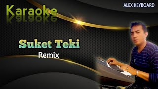 Suket Teki !! Remix - Karaoke