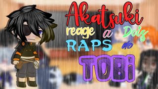 Akatsuki Reage A Raps Do Tobi Gacha Club