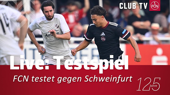 LIVE: Testspiel gegen den 1. FC Schweinfurt