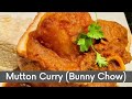 Mutton Curry (Bunny chow) | #muttoncurry #bunnychow #perimaskitchen
