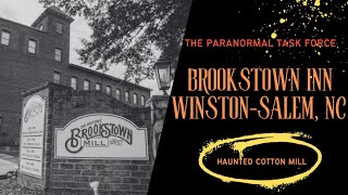The MOST HAUNTED Hotel in Winston-Salem (The Brookstown Inn)
