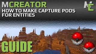 MCREATOR: Capture Pods | 2022.1