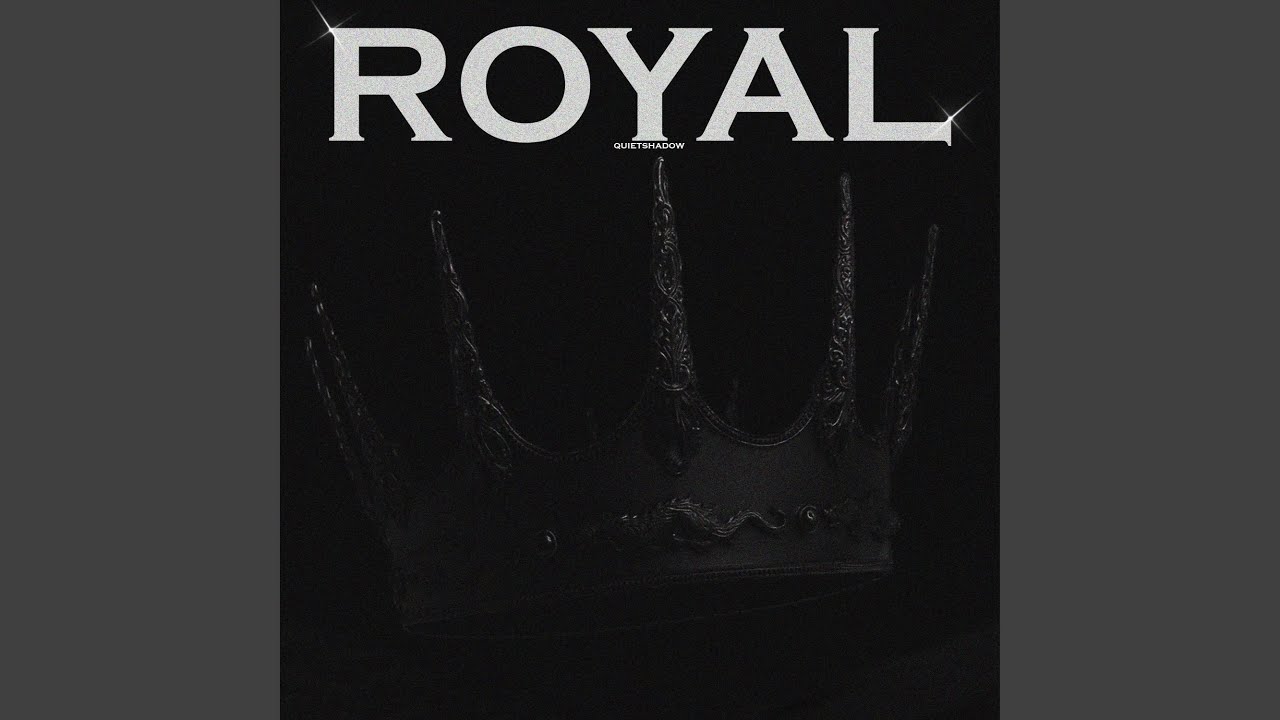 Royal (Over Slowed)