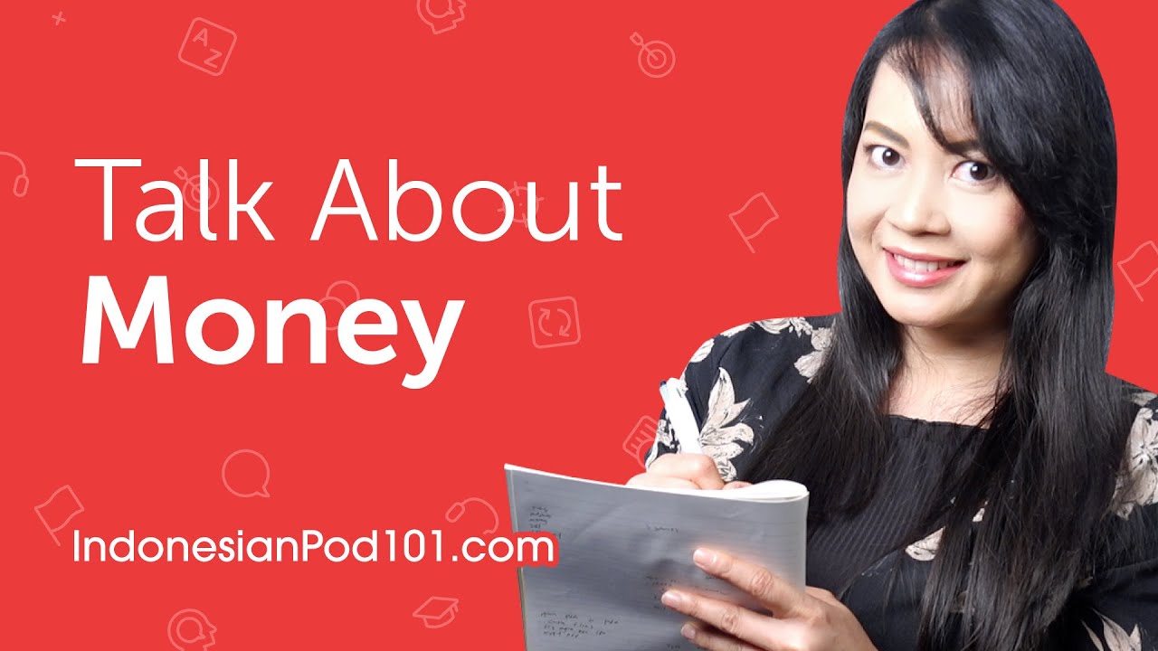 How to Talk about Money in Indonesian?