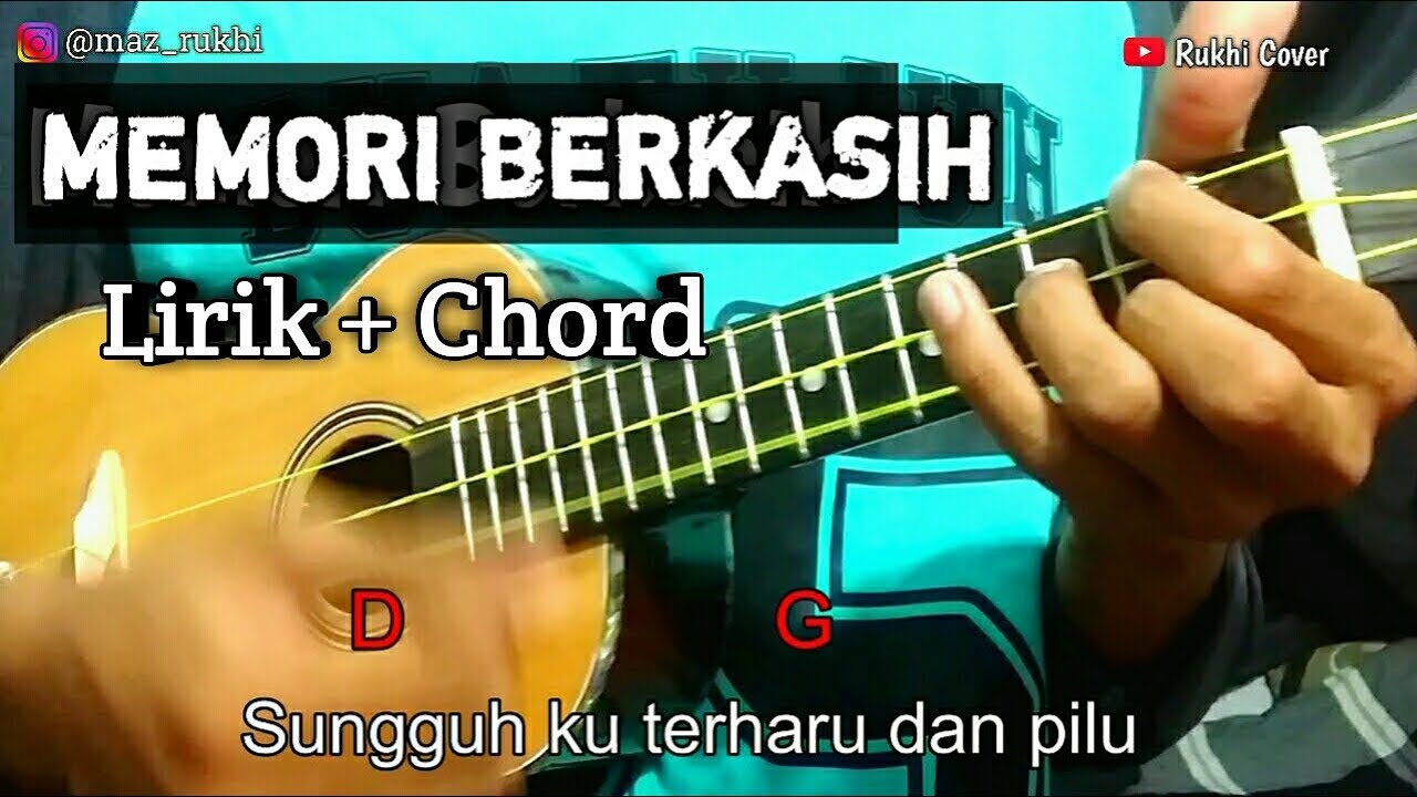 Chord Lagu Memori Berkasih Chord Achik Spin & Siti