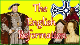 Henry VIII and The English Reformation