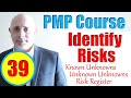 Identify Risks Process | Full PMP Exam Prep Training Videos | PMBOK6