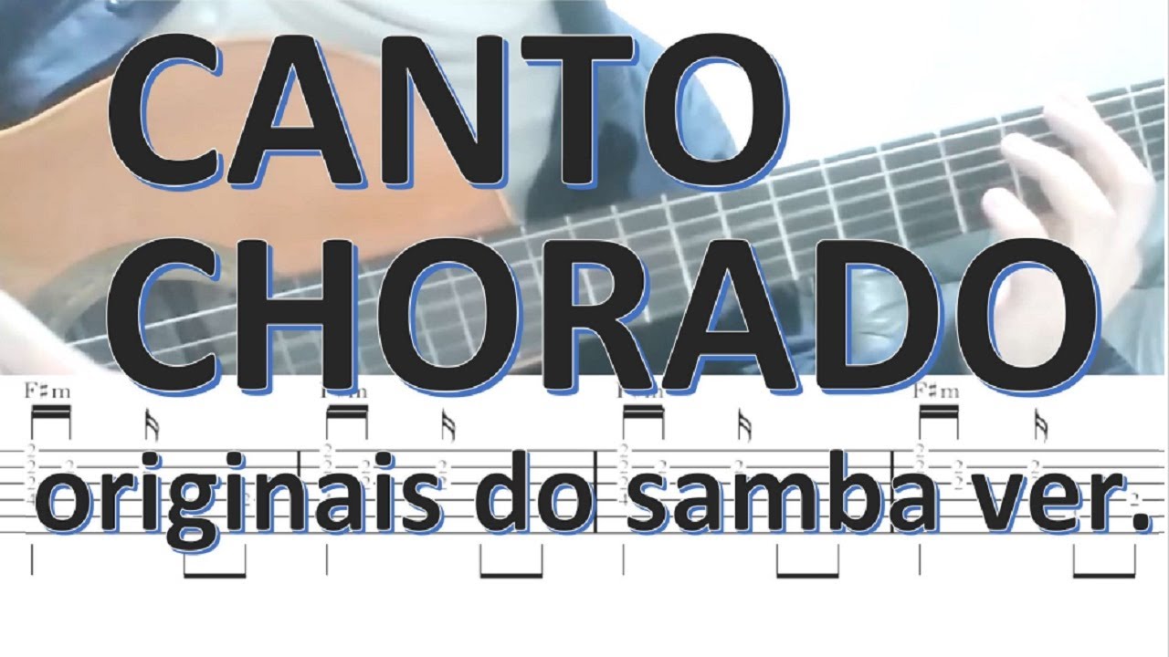 Canto Chorado, Os Originais Do Samba