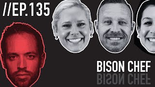 Bison Chef // Froning & Friends EP. 135
