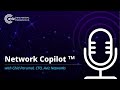 Episode 2: Revolutionizing Networks with Network Copilot™: Insights from Chid Perumal