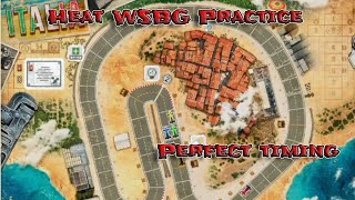 Heat WSBG Practice & Gameplay Review 9 - Near perfect race?