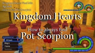 KINGDOM HEARTS - ALWAYS find Pot Scorpion - EASY MYTHRIL STONES Kingdom Hearts 1 Final Mix Mythril Stone Farming Guide Pot Scorpion