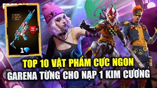 Free Fire | TOP 10 Vật Phẩm Cực Ngon Garena Từng Cho Nạp 1 Kim Cương Để Nhận | Rikaki Gaming