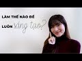 Làm thế nào để luôn sáng tạo? | iammaitrang