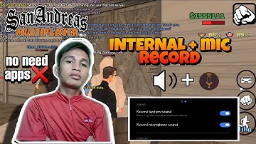 How to screen record with internal audio, voice chat and mic | GTA San andreas Multiplayer