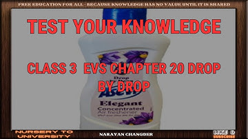 CLASS 3  EVS CHAPTER 20 DROP BY DROP