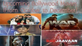 Upcoming Bollywood Movies 2019 | Release Dates & Details of upcoming movies | Movies on Festivals