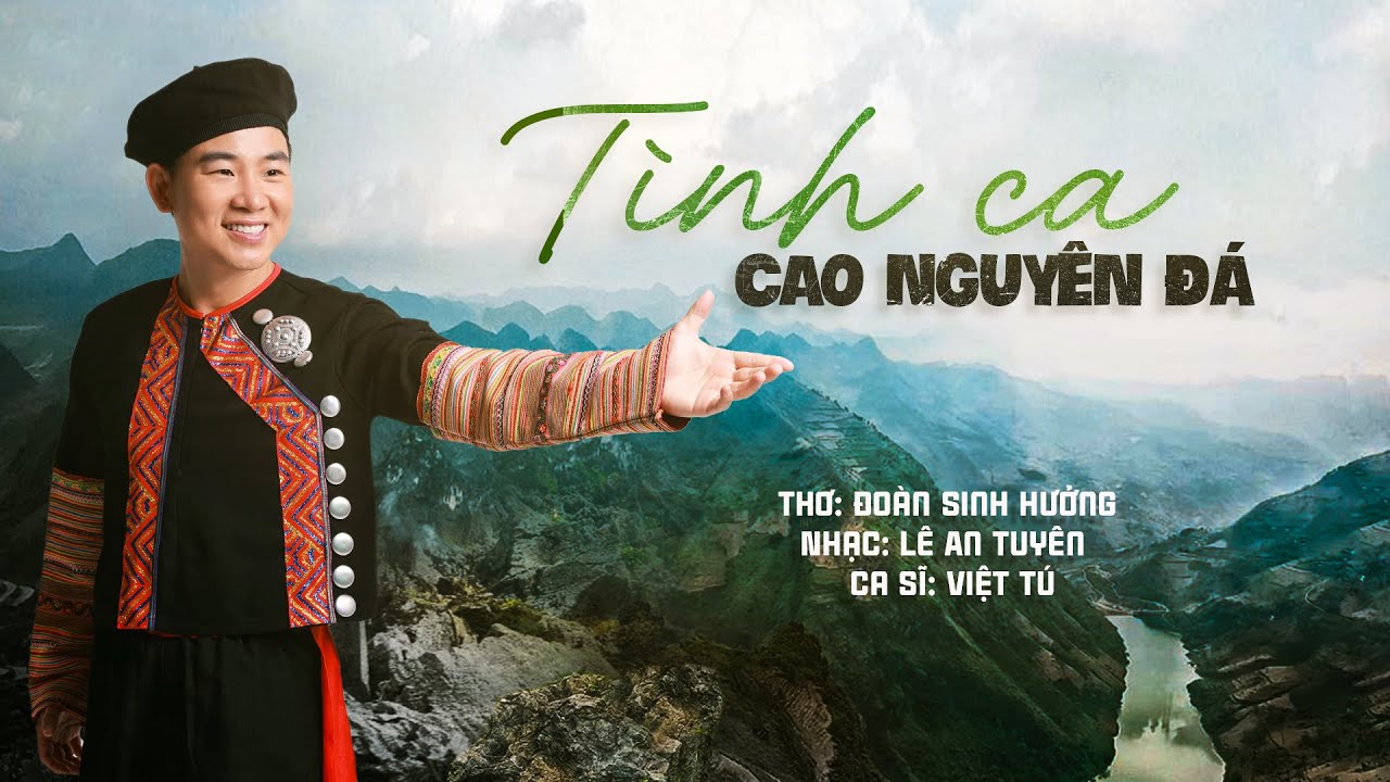 TÌNH CA CAO NGUYÊN ĐÁ | VIỆT TÚ |  NHẠC TÂY BẮC HAY NHẤT ( MV OFFICIAL )