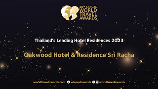 Oakwood Hotel & Residence Sri Racha - Thailand's Leading Hotel Residences 2023