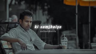 Ki Samjhaiye | Amrinder Gill | Slowed + Reverb | 𝐒𝐨𝐥𝐨𝐬𝐭𝐡𝐞𝐭𝐢𝐜 Resimi