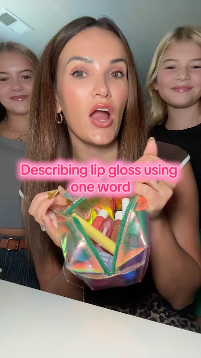 ONE WORD LIP GlOSS CHALLENGE 😱💋 #lipgloss #britainandbaylaa #shorts