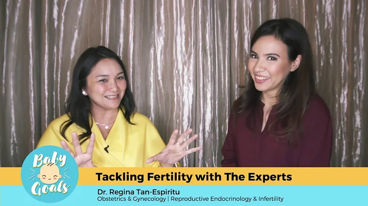 Tackling Fertility with Dr. Regina Tan-Espiritu