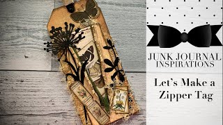 Lets Make a Zipper Tag | FB Group Challenge | DT Project for Tracie Fox | Junk Journal Inspirations