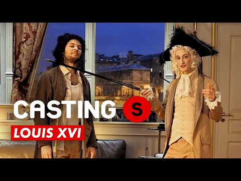 CASTING(S) : Louis XVI