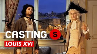 CASTING(S) : Louis XVI