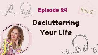 How to Simplify Your Life and Feel Lighter