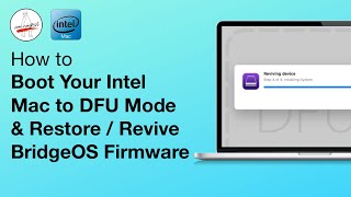 Boot Intel Mac into DFU Mode  Restore T2 BridgeOS / Revive Intel Mac Firmware MacBook Pro Air