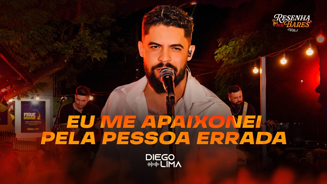 Ver Diego Lima - Eu Me Apaixonei Pela Pessoa Errada / Tô Te Filmando - (Resenha Nos Bares) en YouTube Ver Diego Lima - Eu Me Apaixonei Pela Pessoa Errada / Tô Te Filmando - (Resenha Nos Bares) en YouTube