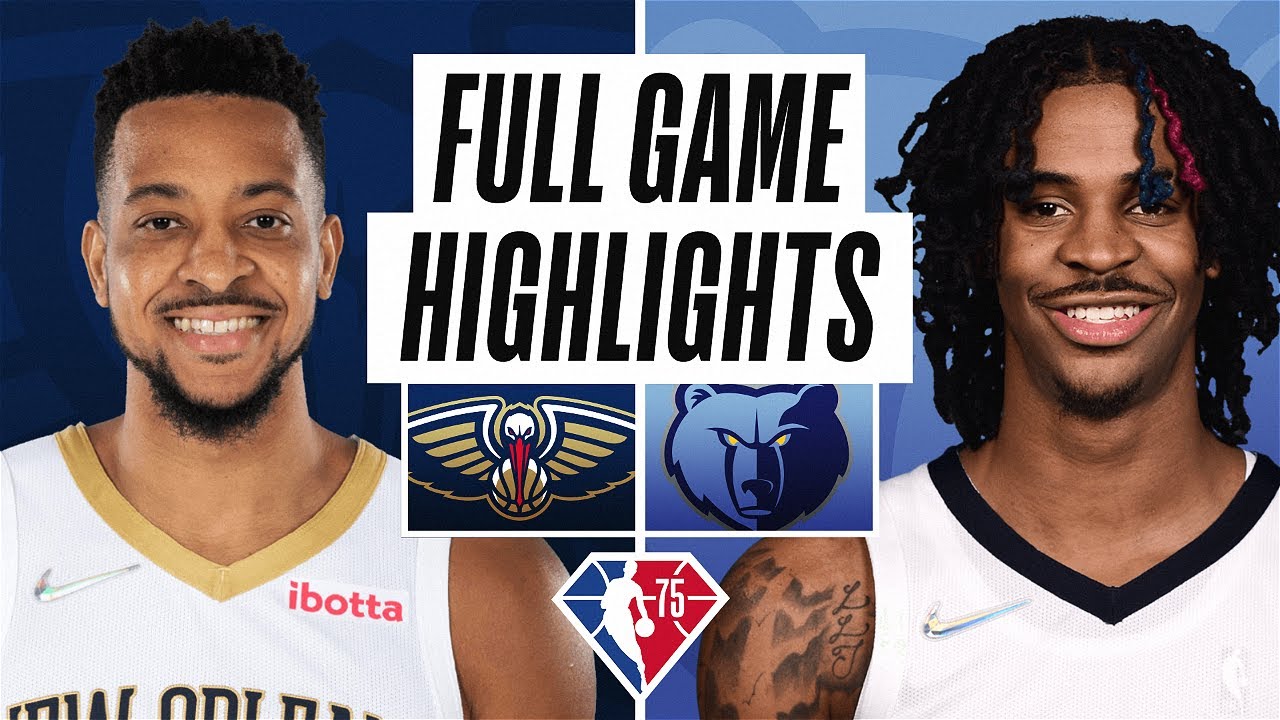 PELICANS at GRIZZLIES FULL GAME HIGHLIGHTS April 9, 2022