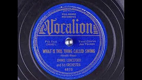 What Is This Thing Called Swing (1939) - Joe Thomas
