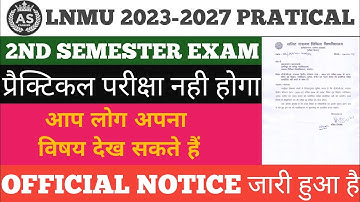 LNMU UG 2nd semester Practical exam cancel? | session 2023-27 practical exam nahi hoga notice jaari