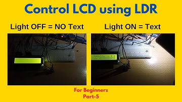 #5 | Control LCD using LDR ( Light Decreasing Resistance ) | LDR Arduino Projects | LDR Arduino LCD