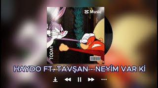 Küfürbaz Haydo ft. Tavşan - Neyim Var Ki Resimi